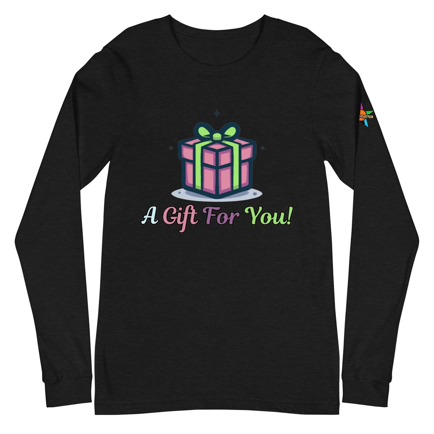 Camiseta de manga larga unisex Gift For You