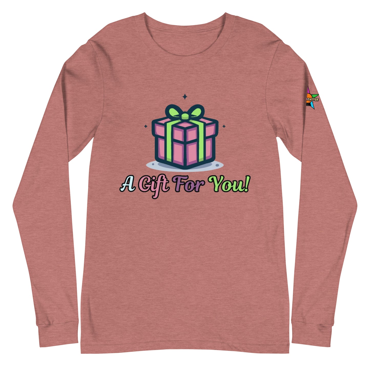 Camiseta de manga larga unisex Gift For You