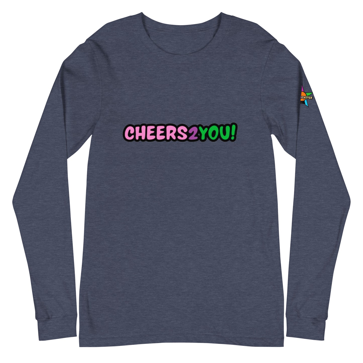 T-shirt unisexe à manches longues Cheers 2 You