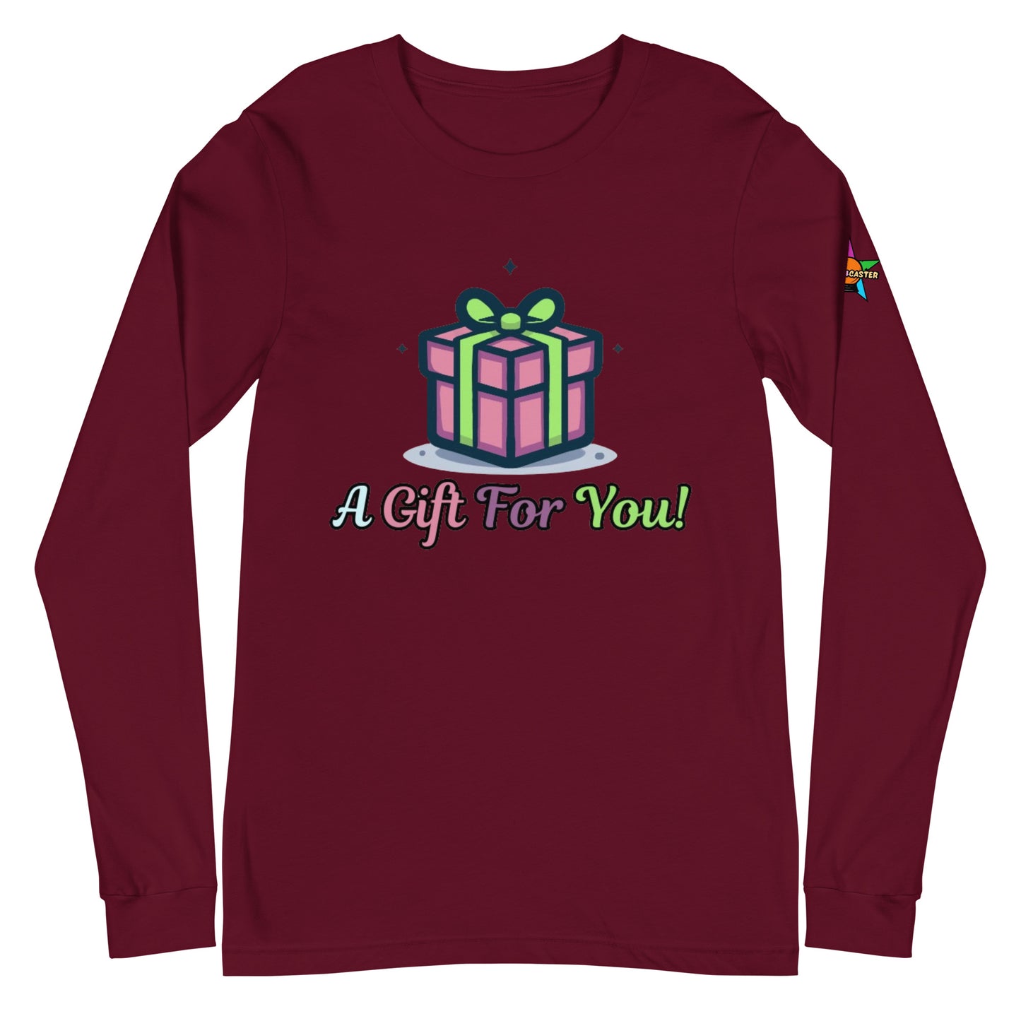 Unisex Gift For You Long Sleeve Tee