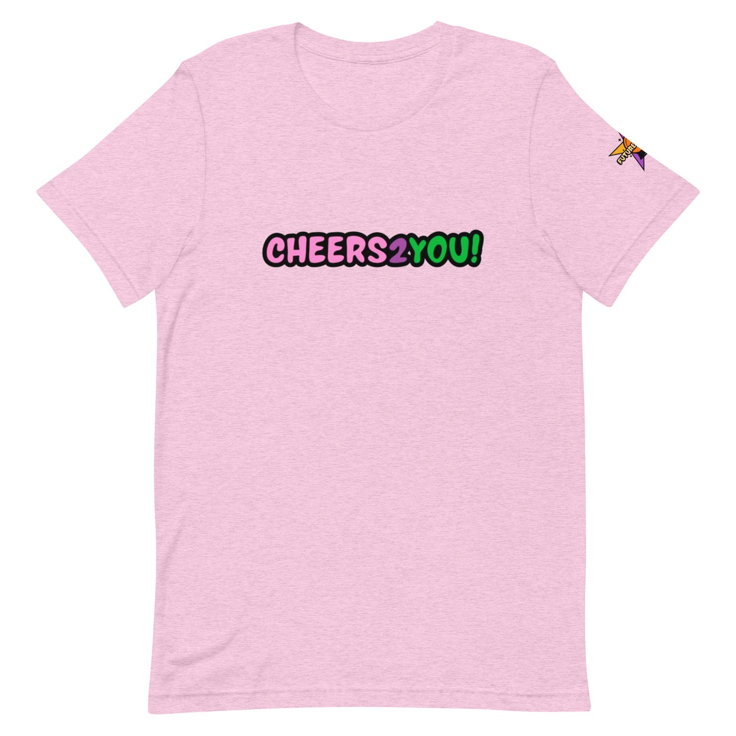 Unisex Cheers 2 You t-shirt