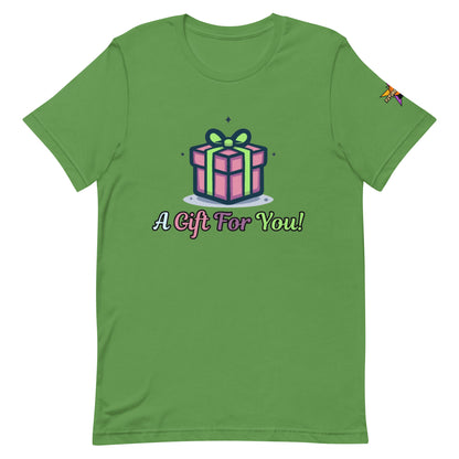 Camiseta unisex "Regalo para ti"