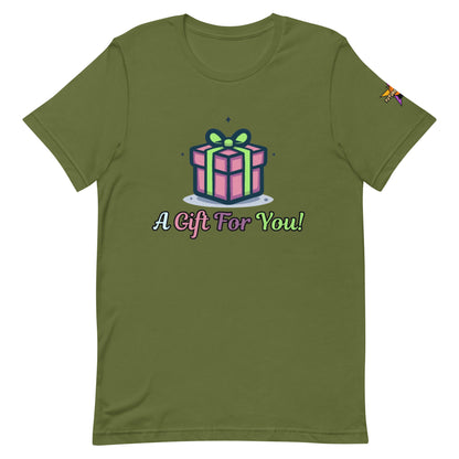 Camiseta unisex "Regalo para ti"
